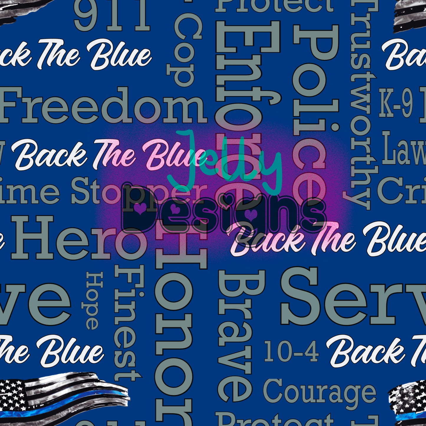 Protect and Serve - Back the Blue