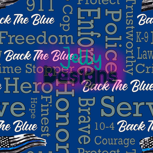 Protect and Serve - Back the Blue